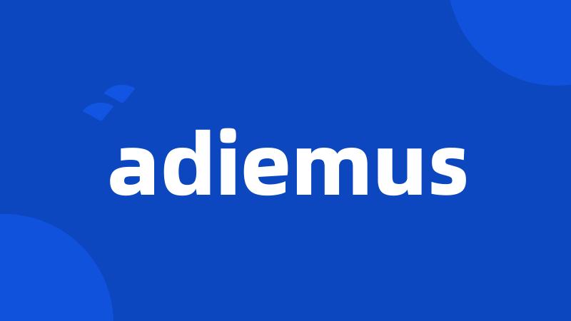 adiemus