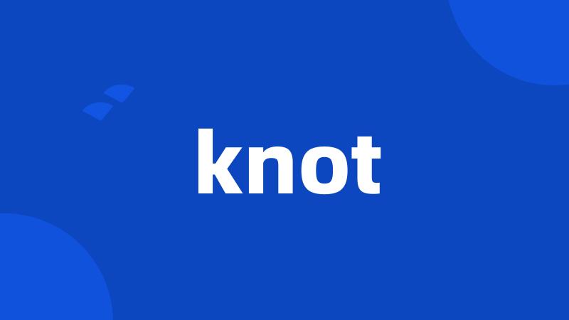 knot