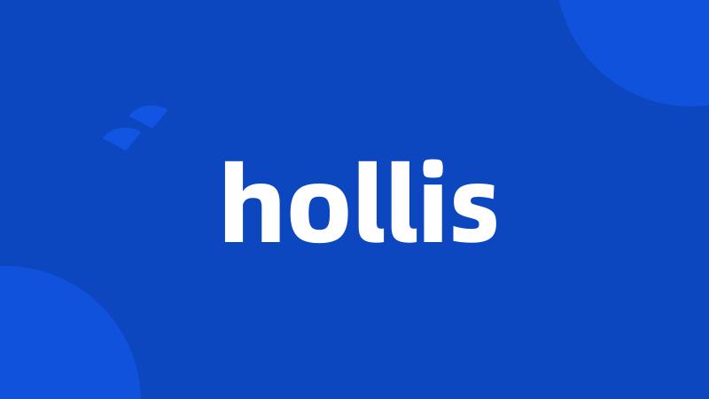 hollis