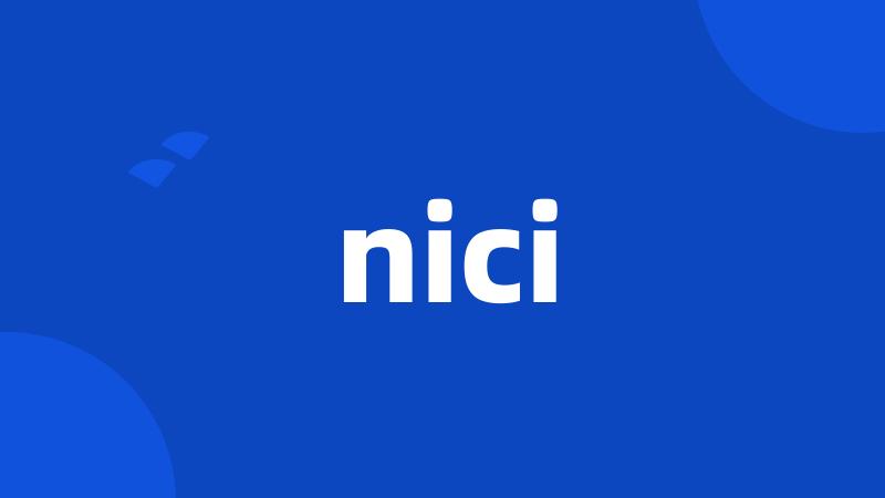 nici