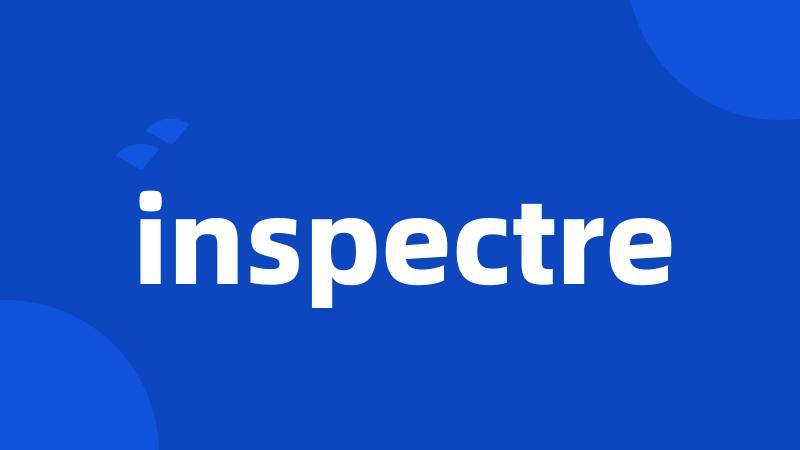 inspectre