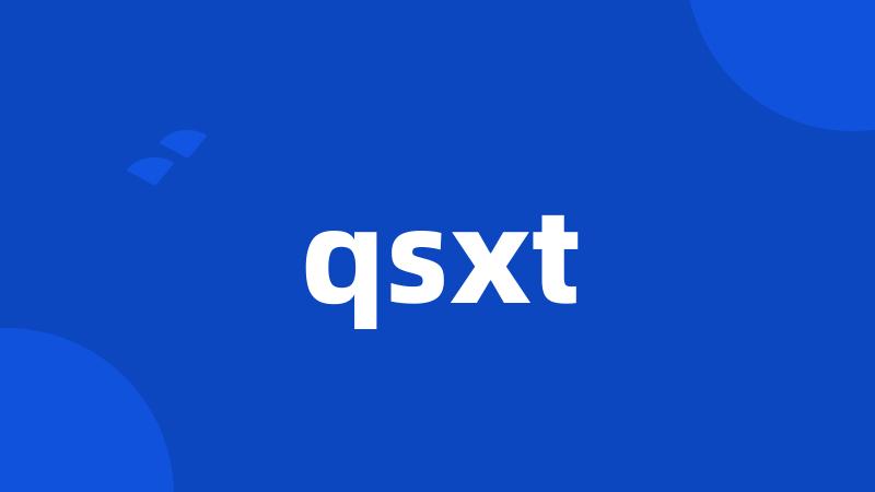 qsxt