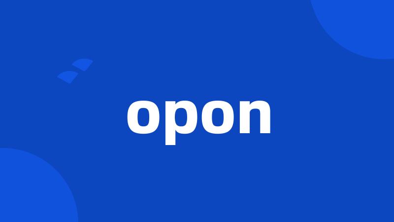 opon