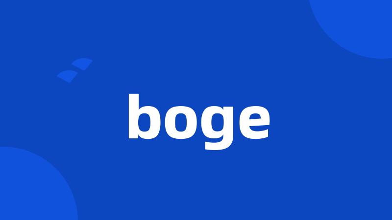 boge