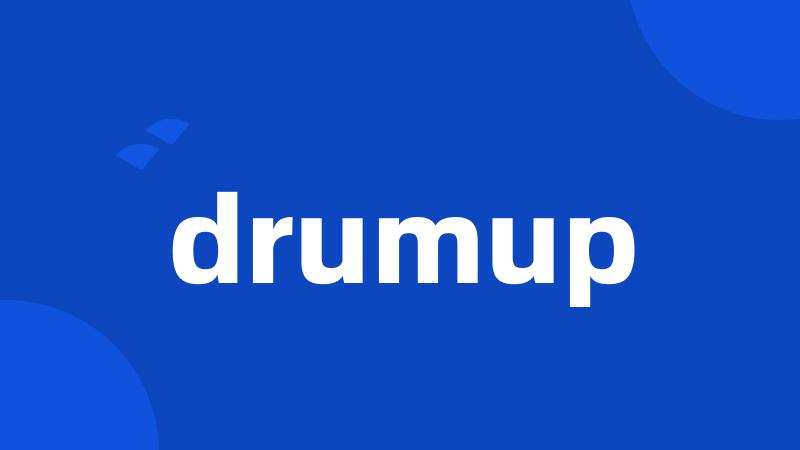 drumup