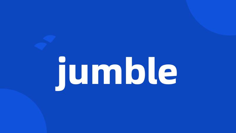 jumble