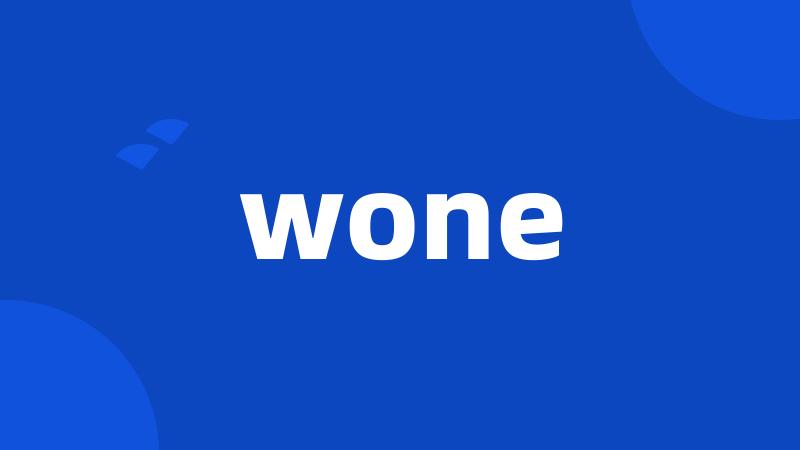 wone