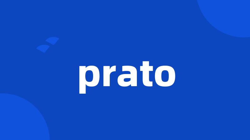 prato