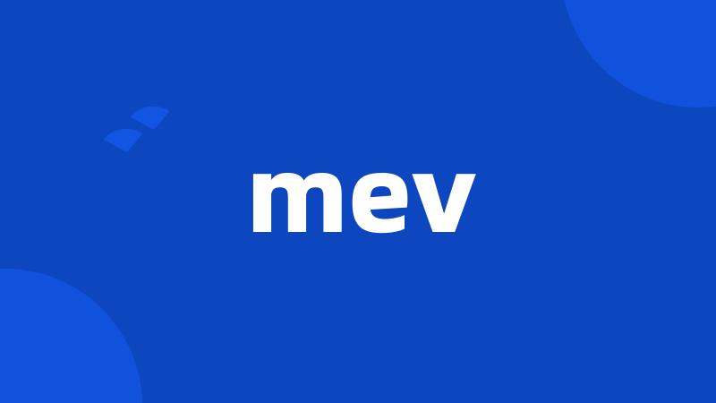 mev