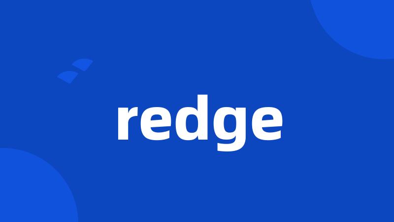 redge