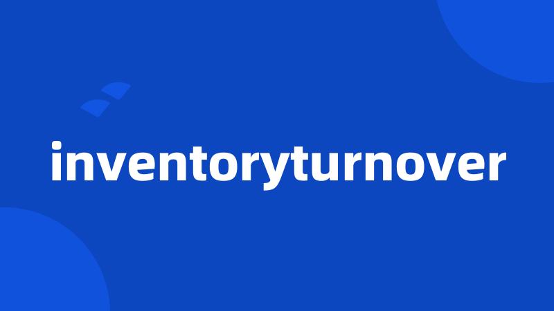 inventoryturnover