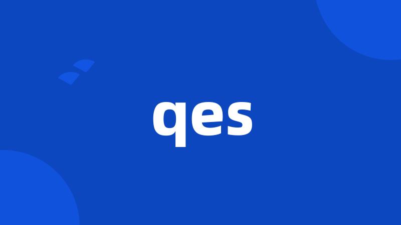 qes