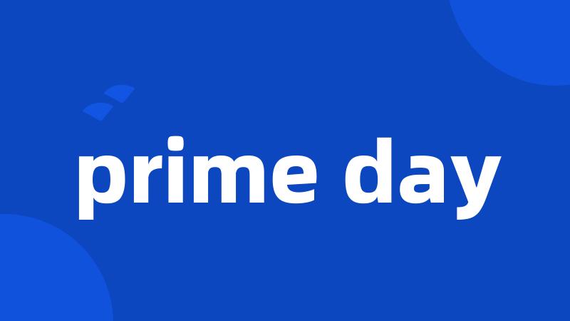 prime day