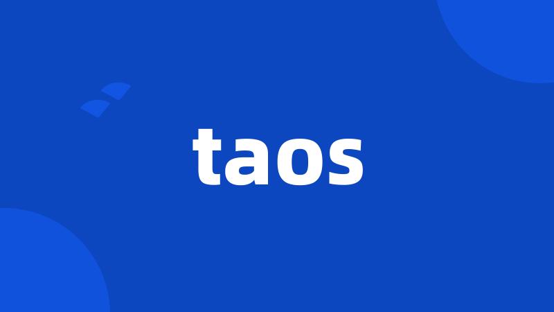 taos