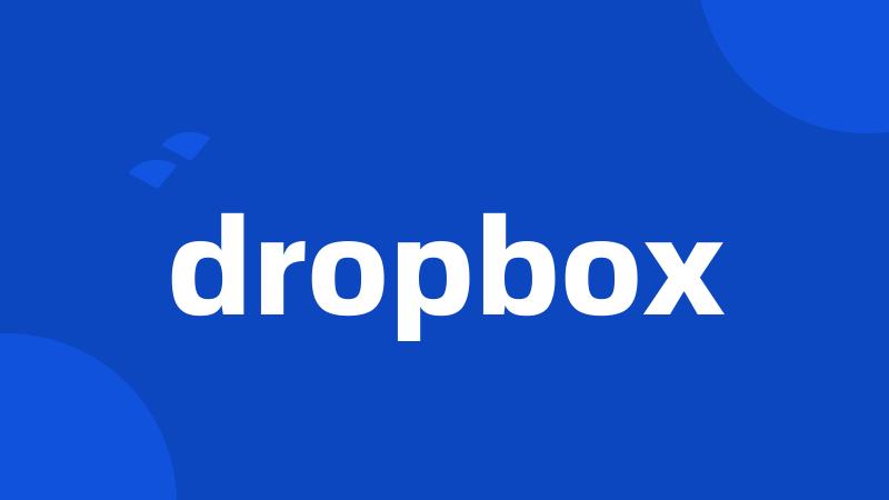 dropbox