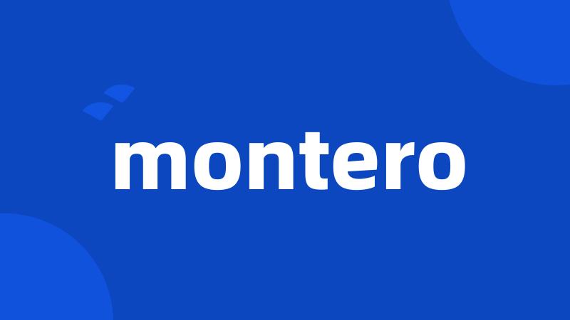 montero