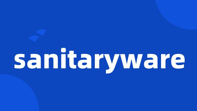 sanitaryware