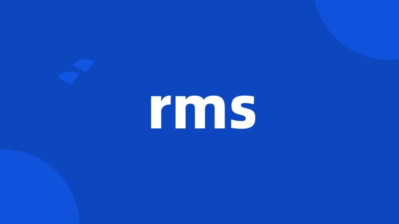 rms