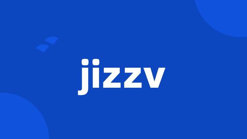 jizzv