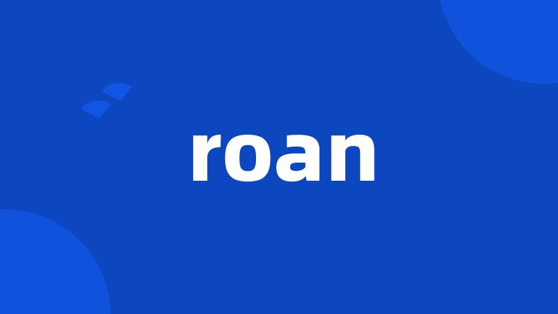 roan