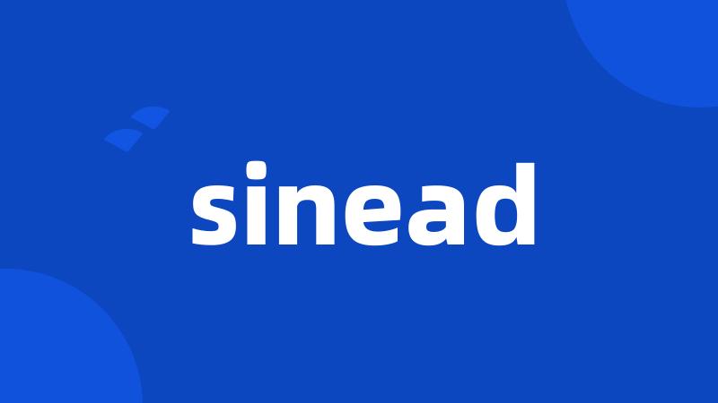 sinead