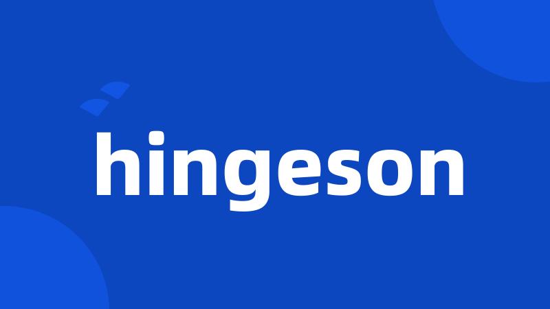 hingeson