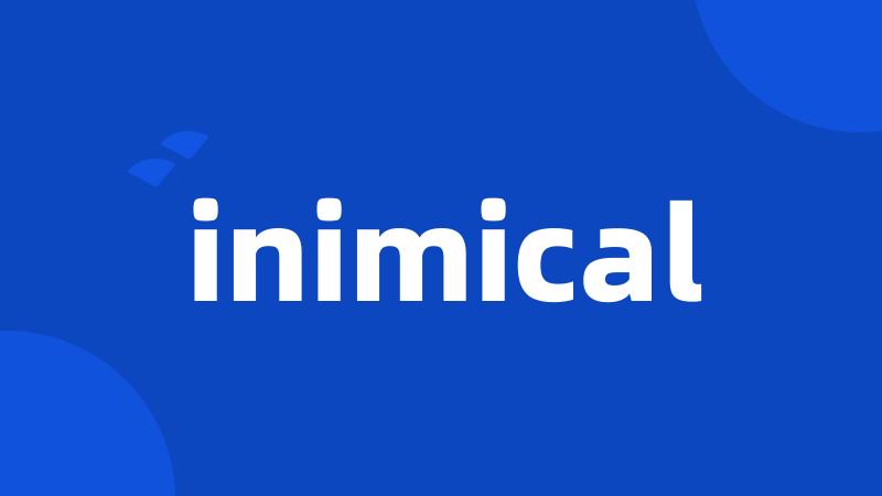 inimical