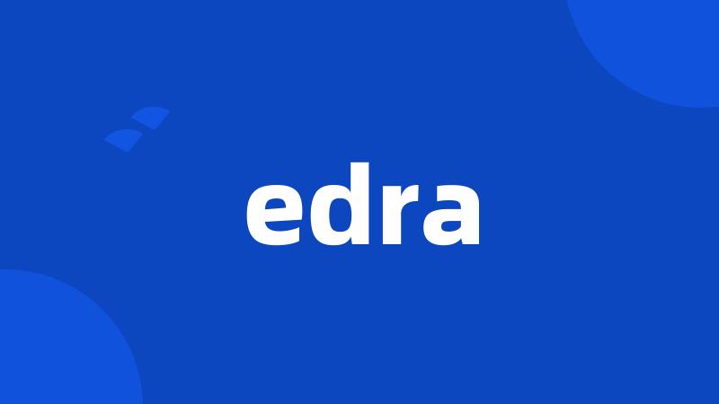 edra