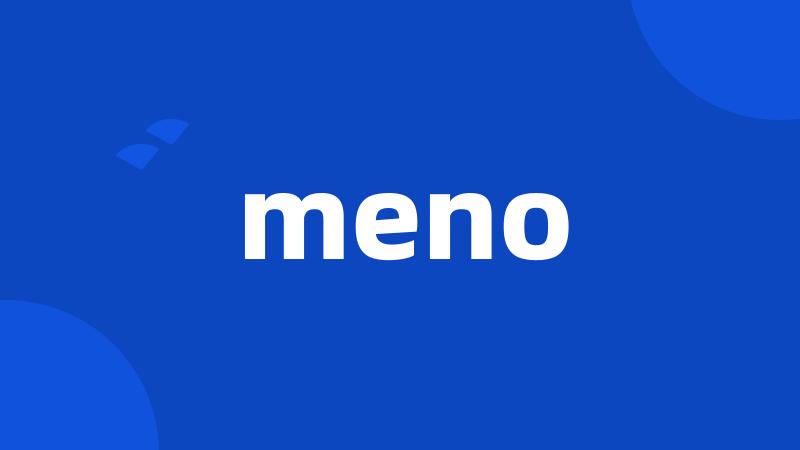 meno