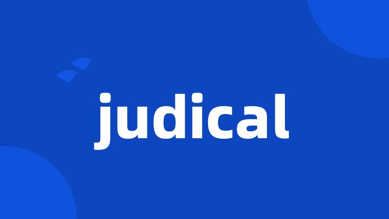 judical