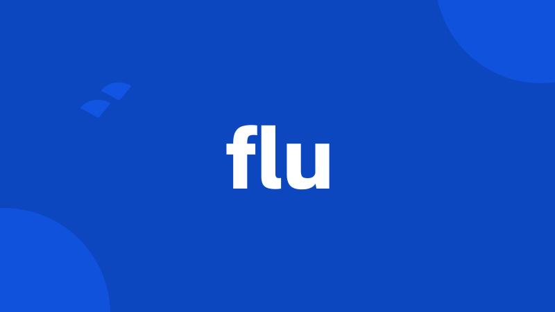 flu