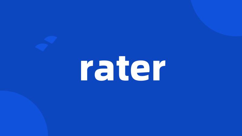 rater