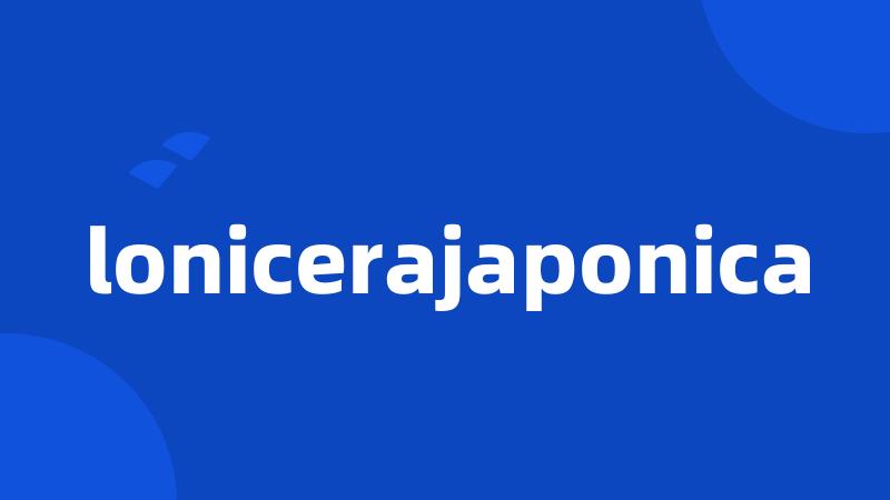 lonicerajaponica