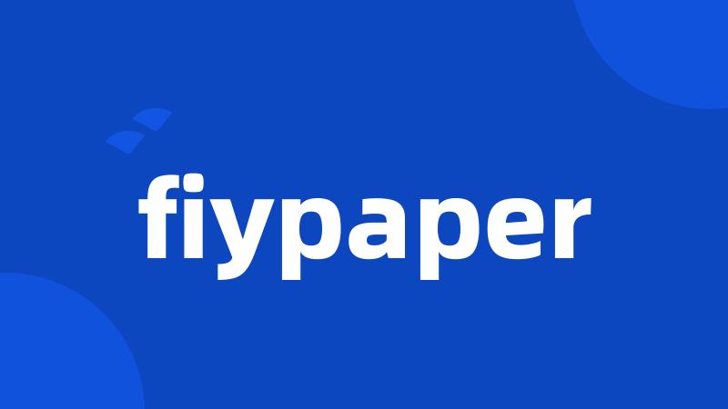 fiypaper