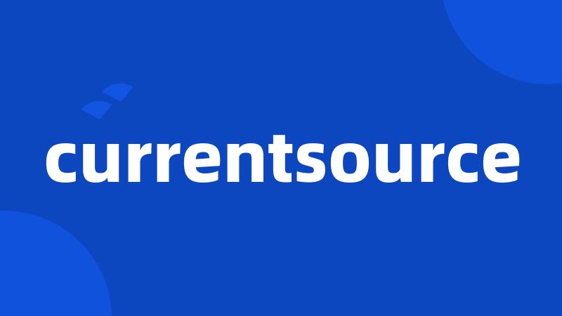 currentsource