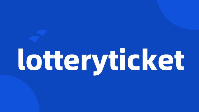 lotteryticket