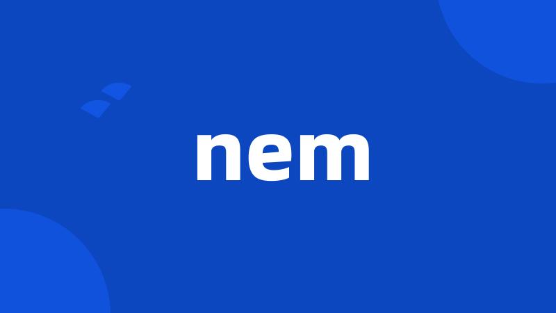 nem