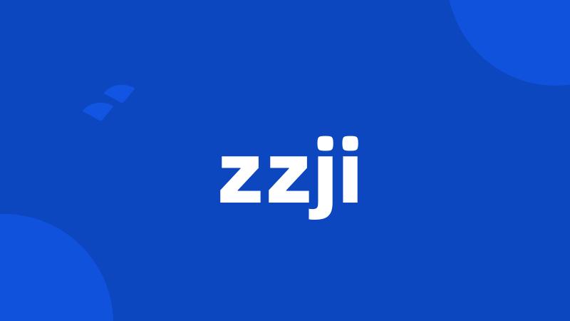 zzji