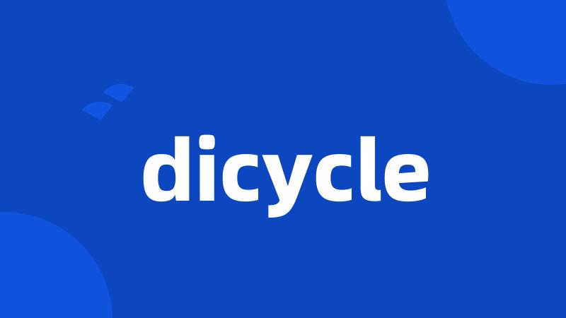 dicycle