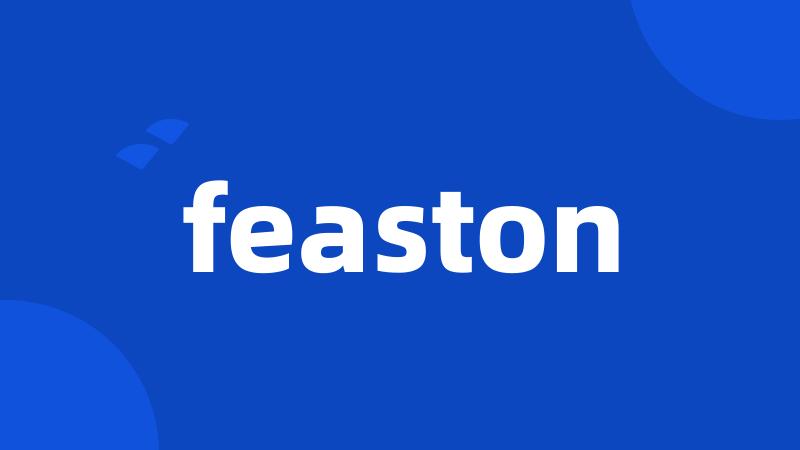 feaston