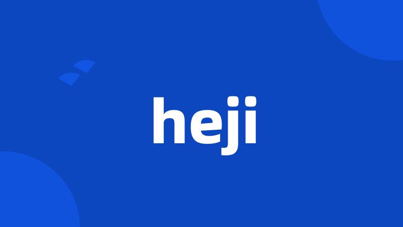 heji