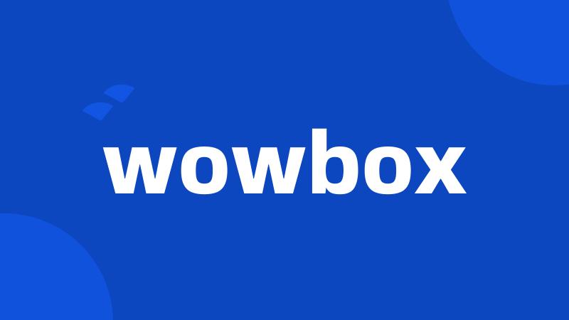 wowbox