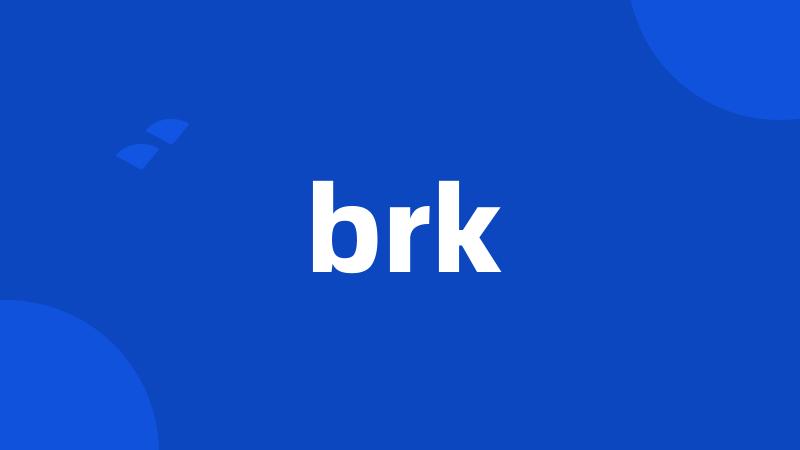 brk