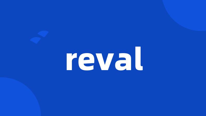 reval