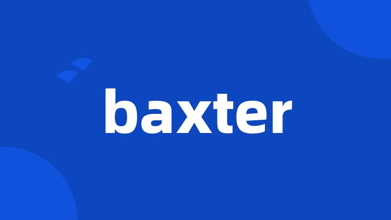 baxter