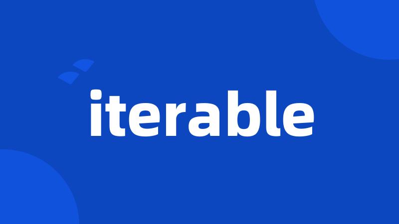 iterable