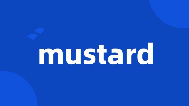 mustard