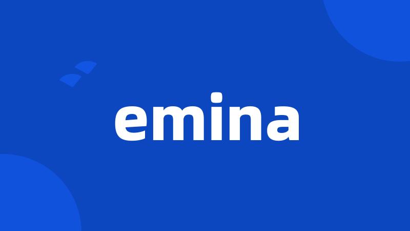 emina