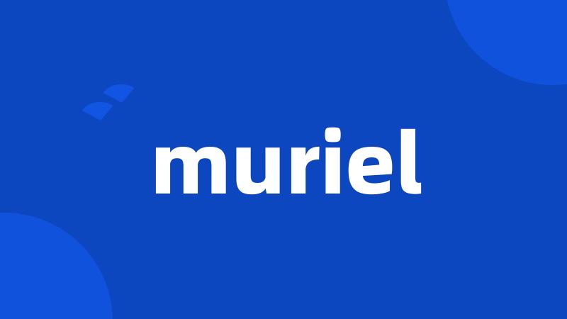 muriel