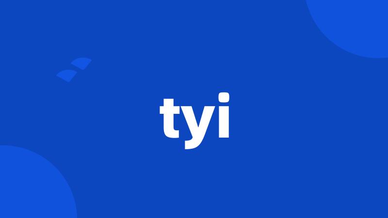 tyi